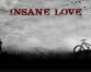 Insane lover