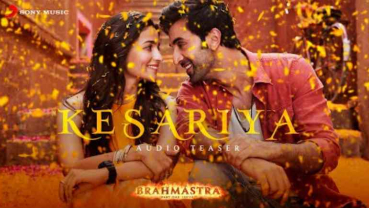 Ranbir Kapoor and Alia Bhatt's ‘Kesariya’ song from Brahmastra is released