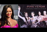 BLACKPINK interpolates a Rihanna’s song in ‘Pink Venom’