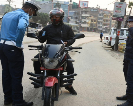 Traffic police took action against 2,200 riders in last 24 hrs in Kathmandu