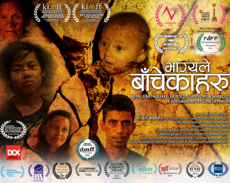 Nepali documentary on earthquake impresses at int’l film festivals