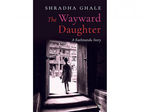 Shradha Ghale’s Kathmandu Leela: Setting new challenges and standards in novel-writing