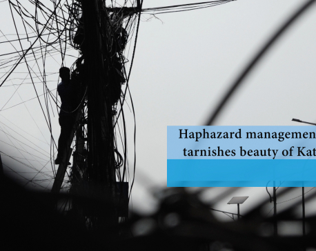 Haphazard management of wires tarnishes beauty of Kathmandu (with video)