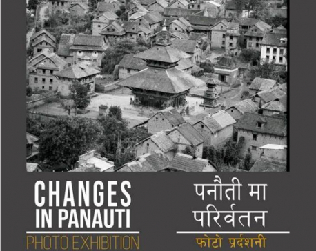 ‘Changes in Panauti’ to start from Thursday