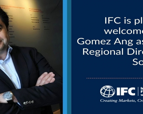 IFC’s new Regional Director Gomez Ang announces to focus on COVID and climate finance to help South Asia's Post-COVID economic recovery efforts