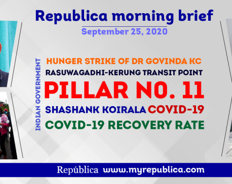 Republica Morning Brief: Sept 25