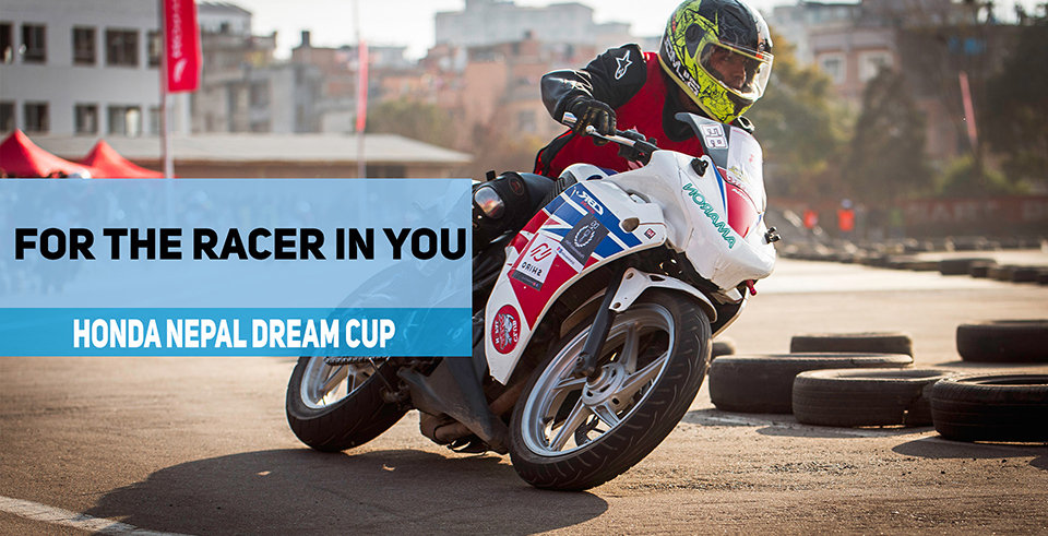 For the racer in you: Honda Nepal Dream Cup