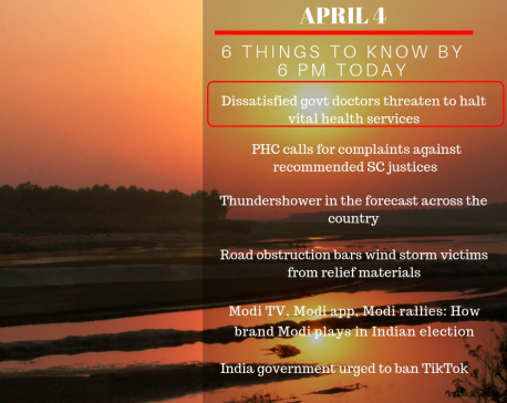 April 4: 6 things to know by 6 PM today