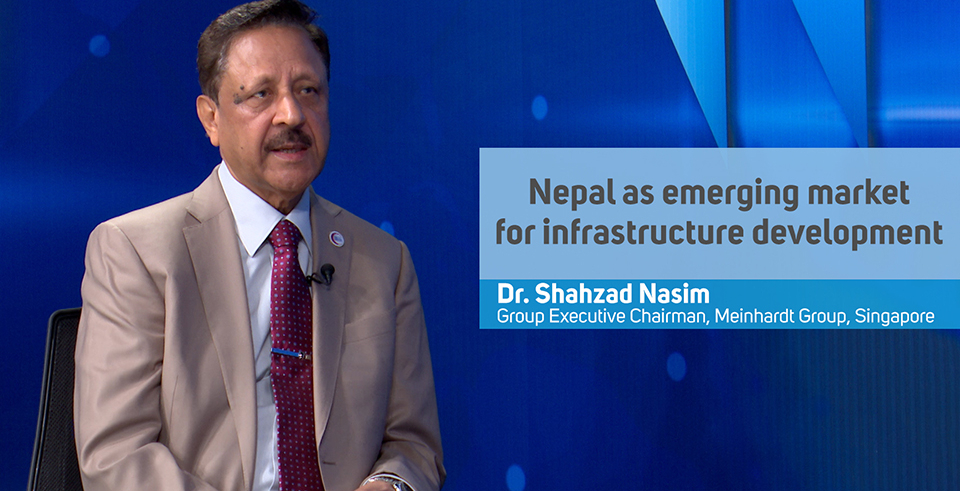 Nepal Investment Summit 2019: ‘Nepal has high potential in emerging market for infrastructure development’
