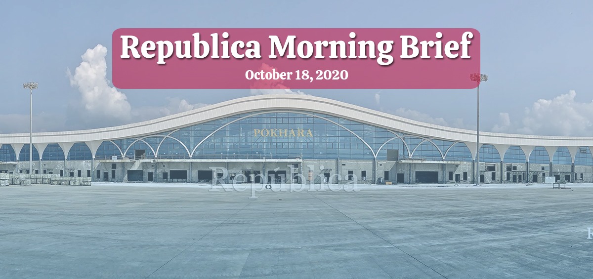 Republica Morning Brief: Oct 18