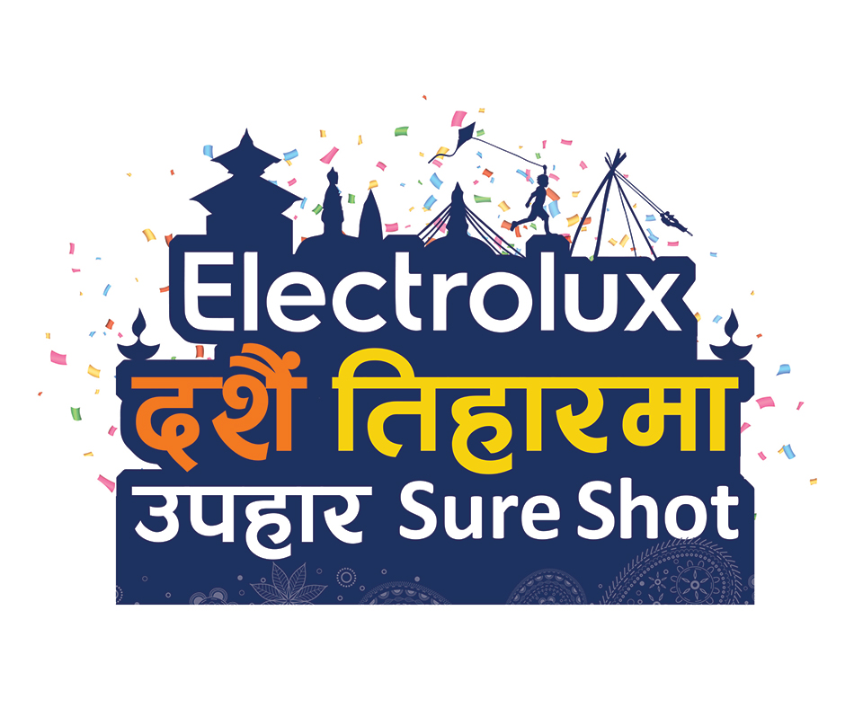Electrolux announces ‘Dashain Tihar Maa Upahar Sure Shot’