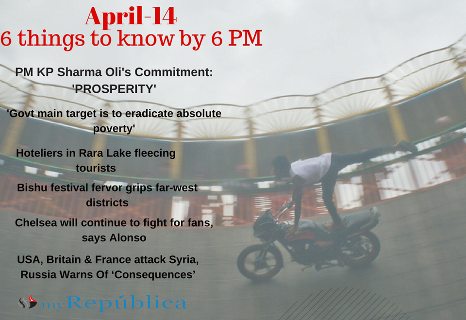April 14 6 things to know by 6 PM today myRepublica The New York