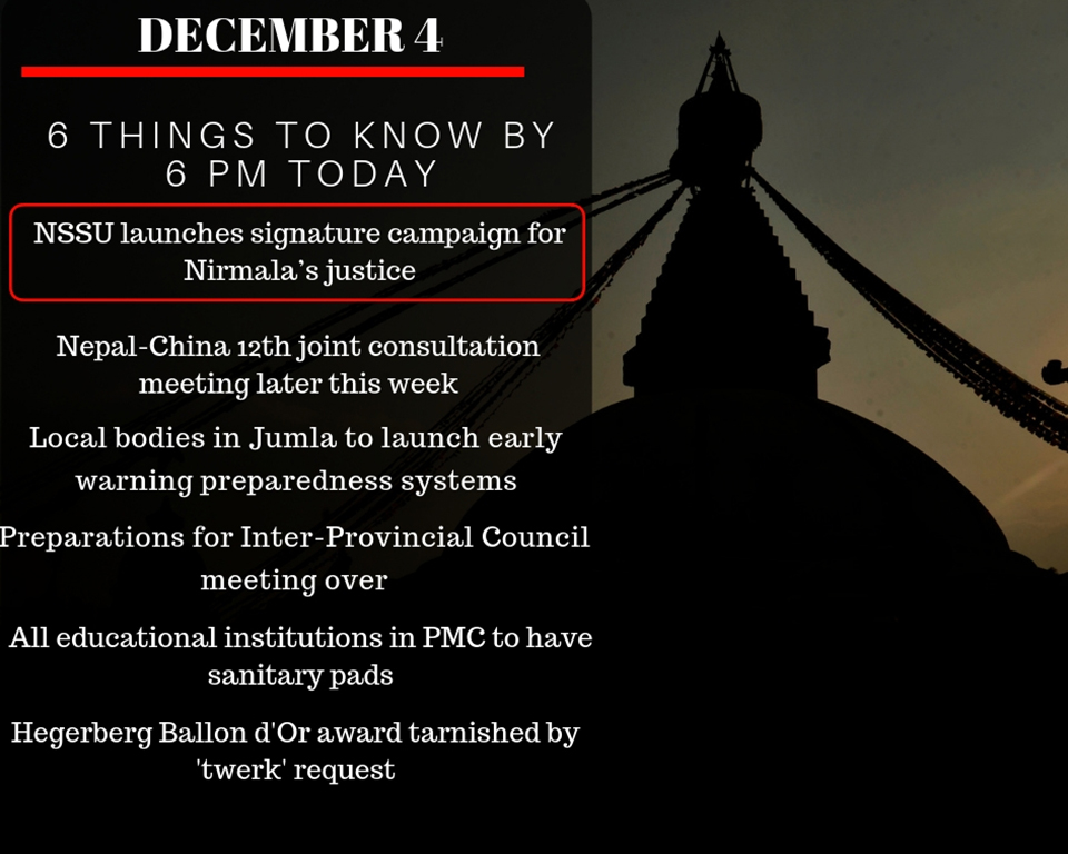 Dec 4: 6 things to know by 6 PM today