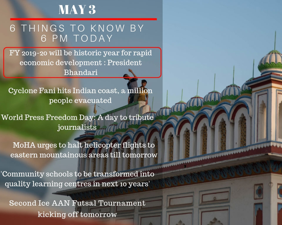 May 3: 6 things to know by 6 PM today