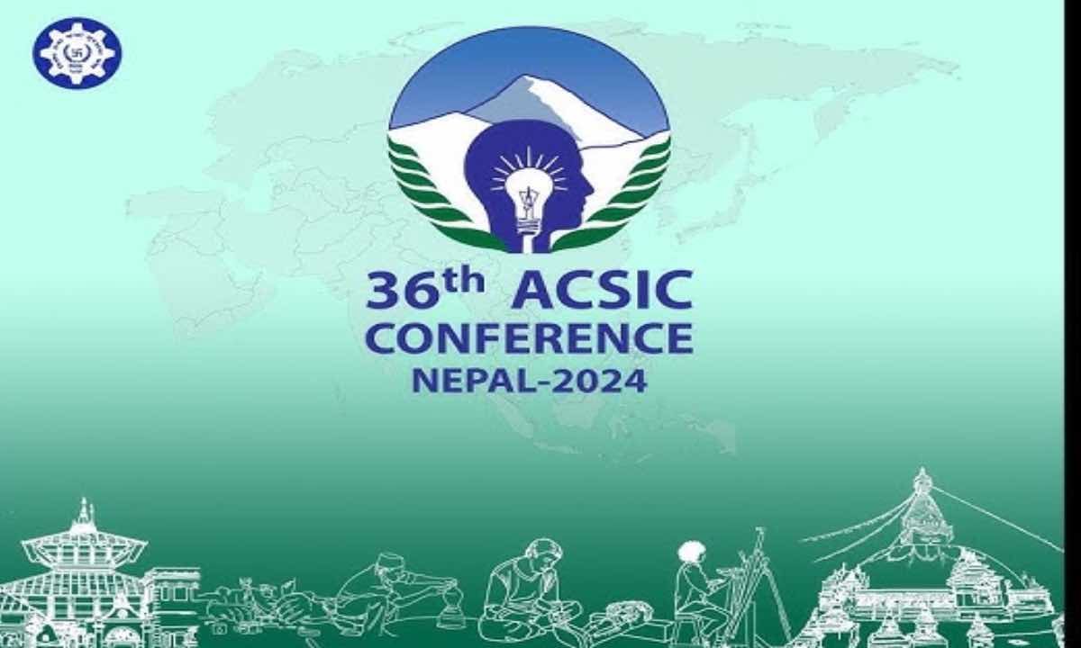 36th ACSIC Conference of 16 Asian countries to start from today