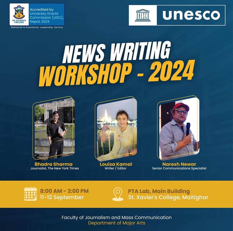 News Writing Workshop in collaboration with UNESCO Nepal begins at St. Xavier’s