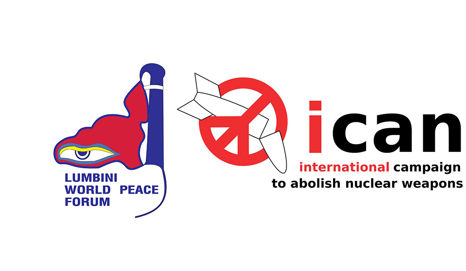 Lumbini World Peace Forum collaborates with ICAN to promote nuclear disarmament