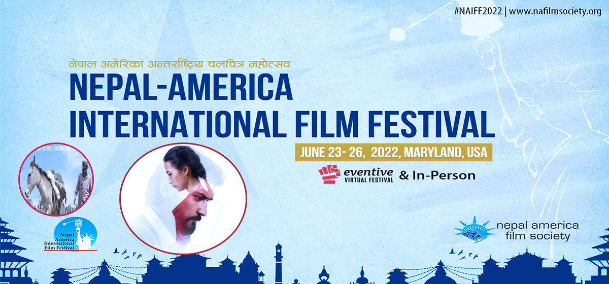 Nepal-America International Film Festival 2022 by Nepal America Film Society to kick off virtually and physically