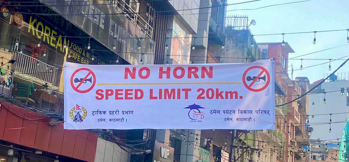 Speeding, honking banned in Thamel, the prime tourist center in the capital