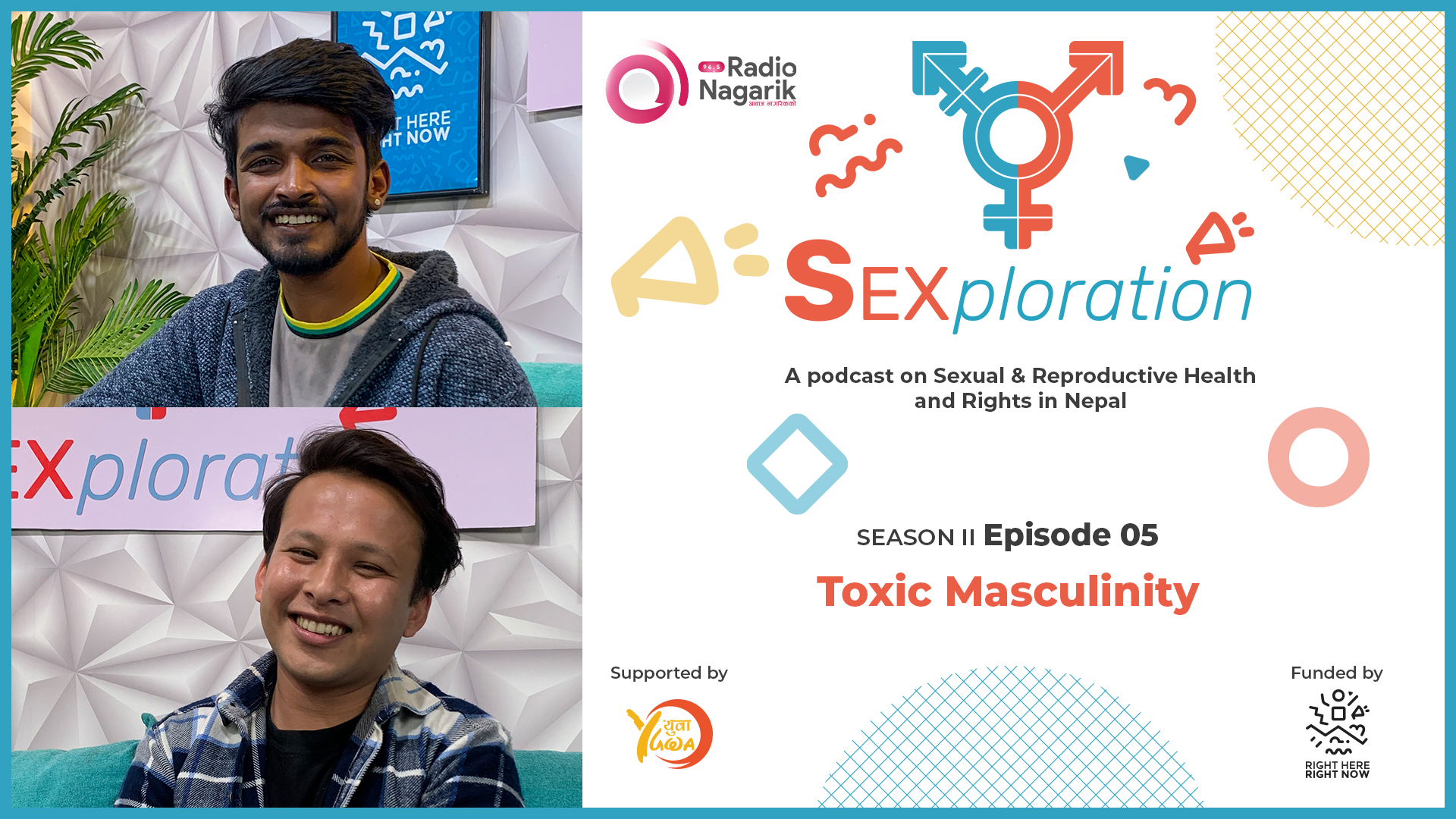 Sexploration Season 2 Episode 5:Toxic Masculinity