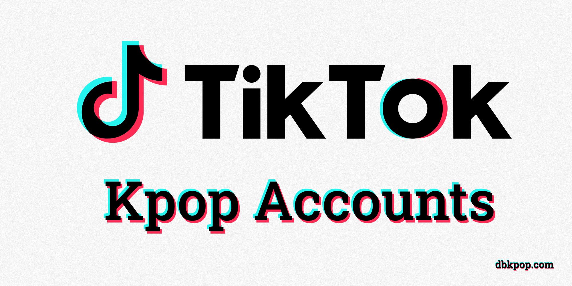 Some K-Pop stars' TikTok China accounts blocked from view